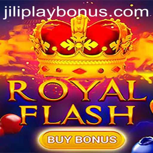 Exploring RoyalFlashBuyBonus: A New Era With JILIPLAY